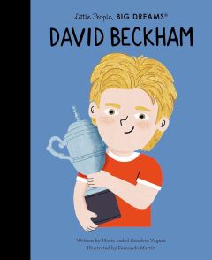 Little People Big Dreams - David Beckham