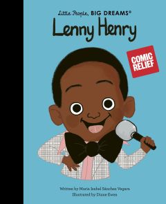 Little People Big Dreams - Lenny Henry