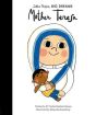 Little People Big Dreams - Mother Theresa