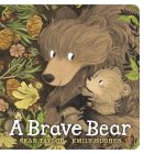 Brave Bear Board Book