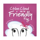 Chloe Cloud and the Friendly Fog