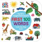 First 100 Words The Very Hungry Caterpillars Board Book