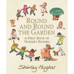 Round and Round the Garden Nursery Rhyme Book
