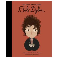 Little People Big Dreams - Bob Dylan