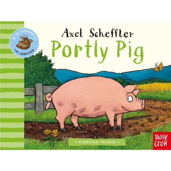 Farmyard Friends: Portly Pig Book
