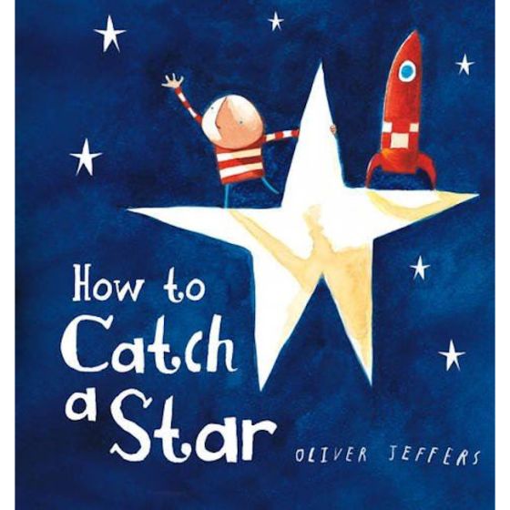 How to Catch a Star Board Book